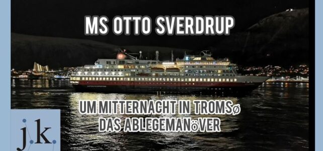 MS Otto Sverdrup in Tromsö MS Otto Sverdrup in Tromsö bei Nacht