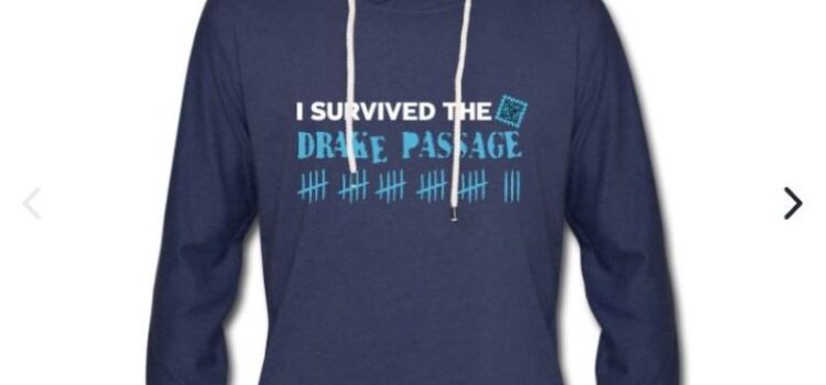 werbung “I survived the Drake Passage” Shirts & More im Webshop