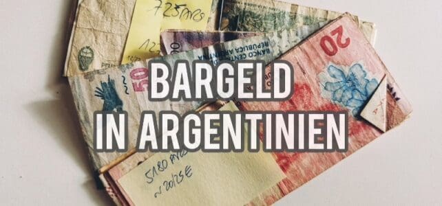 Gedanken zum Bargeld in Argentinien argentinische peso bargeld