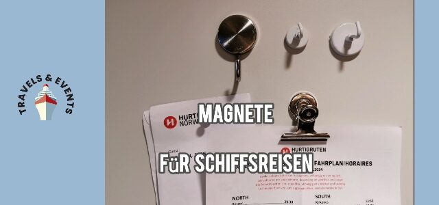 Accessoires für Seereise: MAGNETE Titelbild Magnete für Schiffsreisen