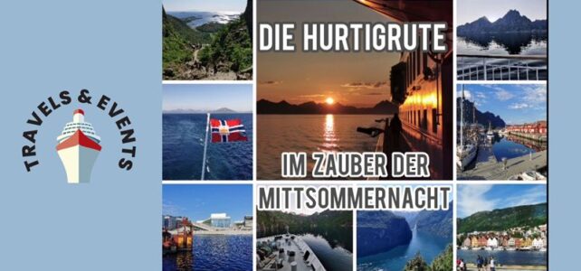 Reisefilm Traumreise Postschiff im Hochsommer zur Mitternachtssonne Reisefilm Hurtigruten Mittsommernacht MS Richard With - Jessica Kirsten