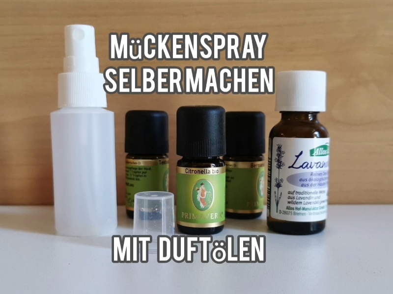 Mückenspray selbermachen DIY